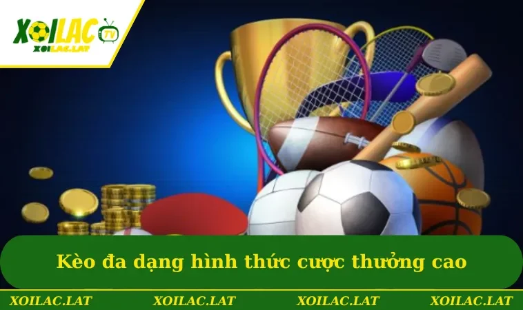 Kèo Cược Chấp Ném Biên - Hình Thức Đặt Cược Thú Vị & Hấp Dẫn 2 Kèo đa dạng hình thức cược dễ chơi & tỷ lệ thưởng cao